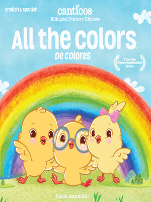 cover image of All the Colors / De Colores